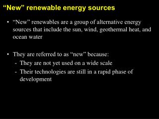 “New” renewable energy sources