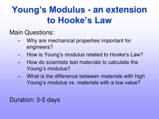 Young’s Modulus - an extension to Hooke’s Law