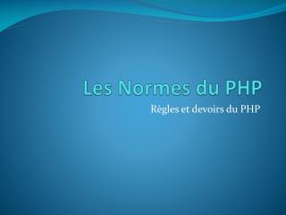 Les Normes du PHP