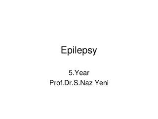 Epilepsy