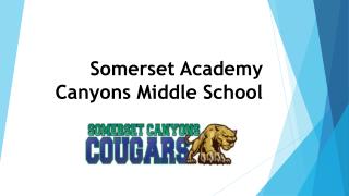 Somerset Academy Canyons Middle School