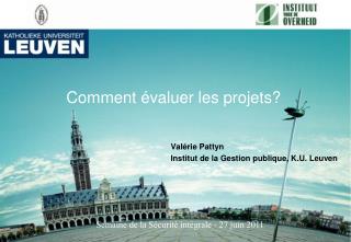 Comment évaluer les projets?