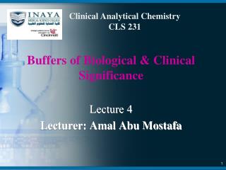 Buffers of Biological &amp; Clinical Significance