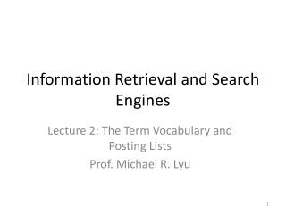 Information Retrieval and Search Engines
