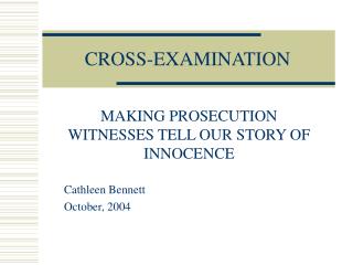 CROSS-EXAMINATION