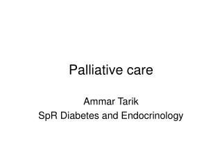 Palliative care