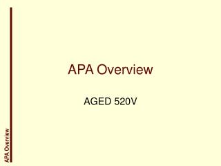 APA Overview