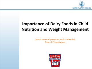 Importance of Dairy Foods in Child Nutrition and Weight Management
