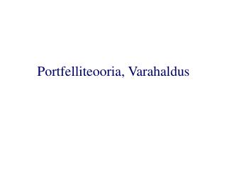 Portfelliteooria, Varahaldus