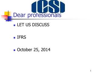 Dear professionals
