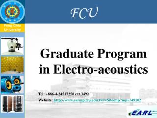 Graduate Program in Electro-acoustics