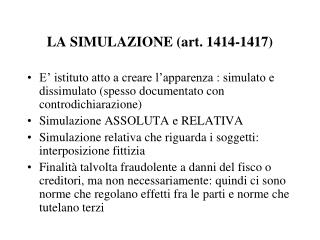 LA SIMULAZIONE (art. 1414-1417)