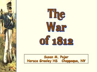 The War of 1812