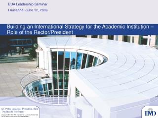 Building an International Strategy for the Academic Institution – Role of the Rector/President