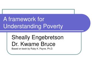 A framework for Understanding Poverty