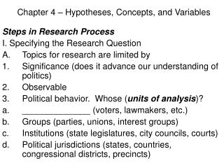 Chapter 4 – Hypotheses, Concepts, and Variables