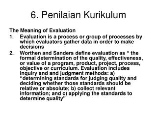 6. Penilaian Kurikulum