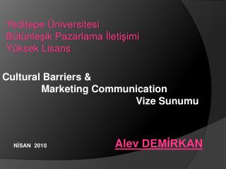 Yeditepe Üniversitesi Bütünleşik Pazarlama İletişimi Yüksek Lisan s