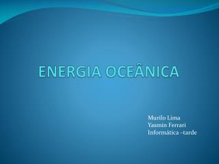 ENERGIA OCEÂNICA