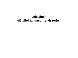 Jelátvitel, jelátvitel az immunrendszerben