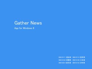 Gather News App f or Windows 8