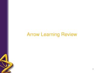 Arrow Learning Review