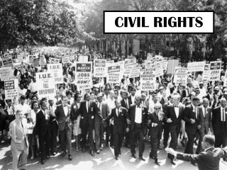 CIVIL RIGHTS