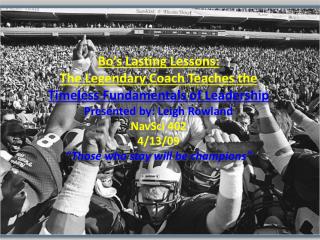 Bo’s Lasting Lessons: The Legendary Coach Teaches the Timeless Fundamentals of Leadership