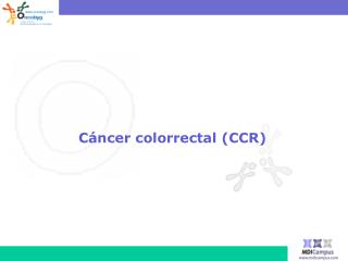 Cáncer colorrectal (CCR)