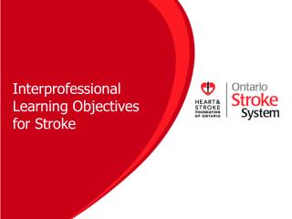 Interprofessional Learning Objectives for Stroke