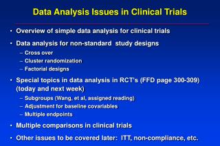 Data Analysis Issues in Clinical Trials