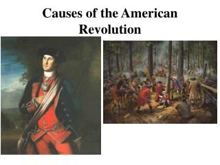 Causes of the American Revolution