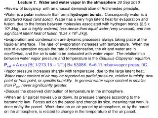 Lecture 7. Water and water vapor in the atmosphere 30 Sep 2010