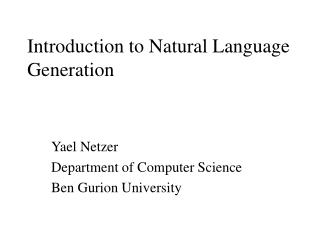 Introduction to Natural Language Generation