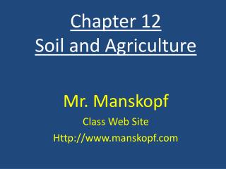 Chapter 12 Soil and Agriculture