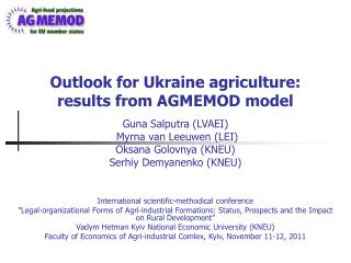 Outlook for Ukraine agriculture: results from AGMEMOD model