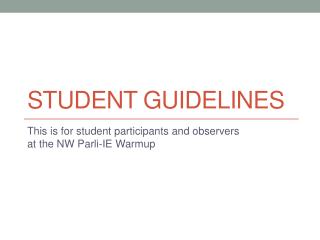 STUDENT GUIDELINES