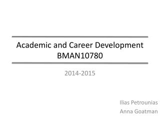 Academic and Career Development BMAN10780