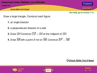 Concurrent Lines, Medians, and Altitudes