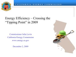 Energy Efficiency – Crossing the “Tipping Point” in 2009