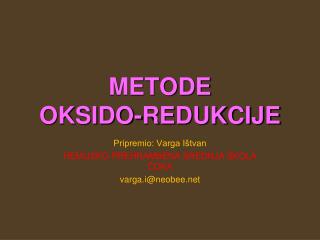 METODE OKSIDO-REDUKCIJE