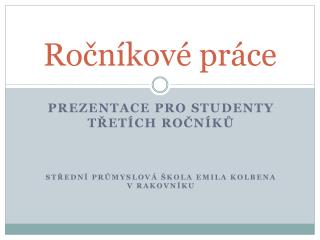 Ročníkové práce
