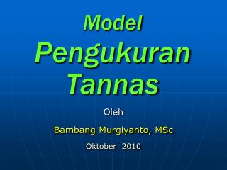 Model Pengukuran Tannas