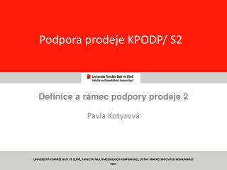 Podpora prodeje KPODP/ S2