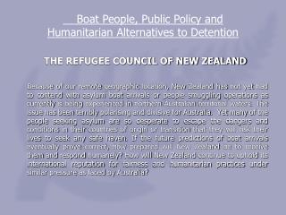 THE REFUGEE COUNCIL OF NEW ZEALAND