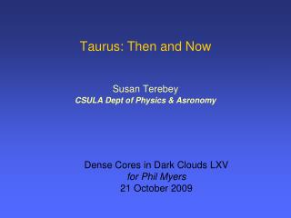 Taurus: Then and Now