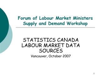 Forum of Labour Market Ministers Supply and Demand Workshop