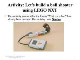 Activity: Let’s build a ball shooter using LEGO NXT