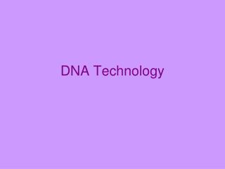 DNA Technology