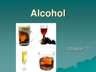 Alcohol